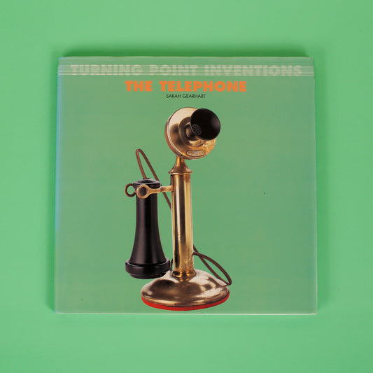 The Telephone (Turning Point Inventions)