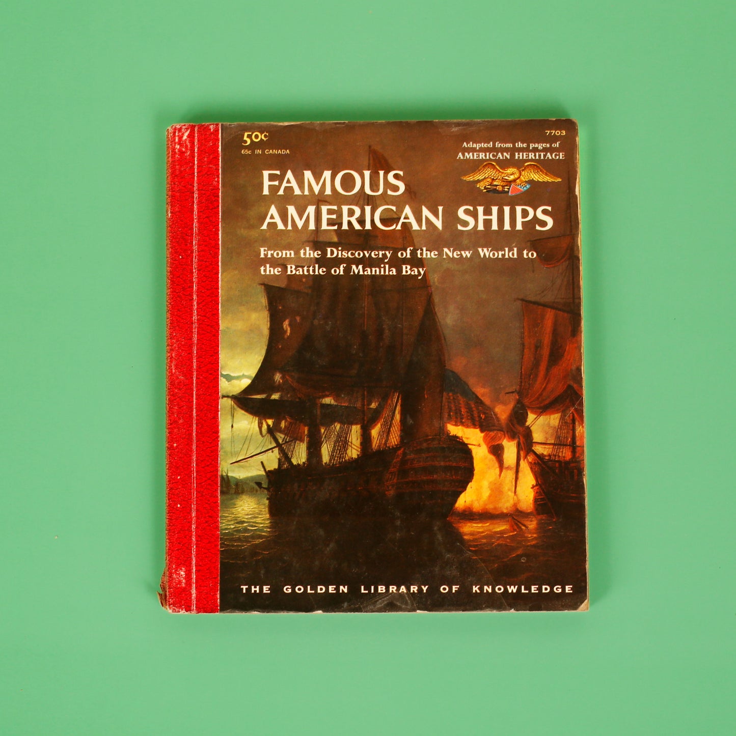 Famous American Ships (The Golden Library of Knowledge)