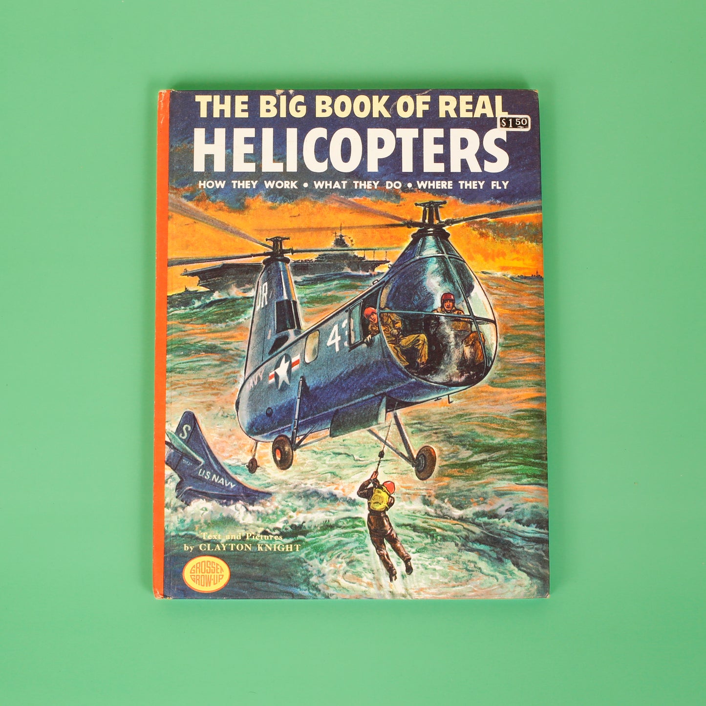 The Big Book of Real Helicopters