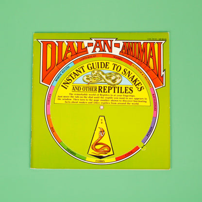 Instant Guide to Snakes & Other Reptiles (Dial-An-Animal)