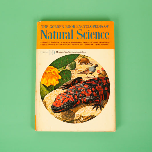 The Golden Book Encyclopedia of Natural Science, Volume 10