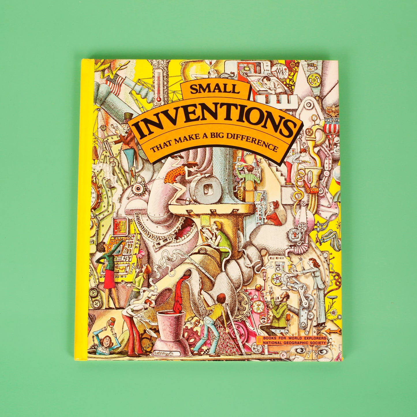 Small Inventions that Make a Big Difference (National Geographic Books for World Explorers)