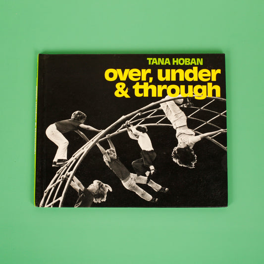 Over, Under & Through