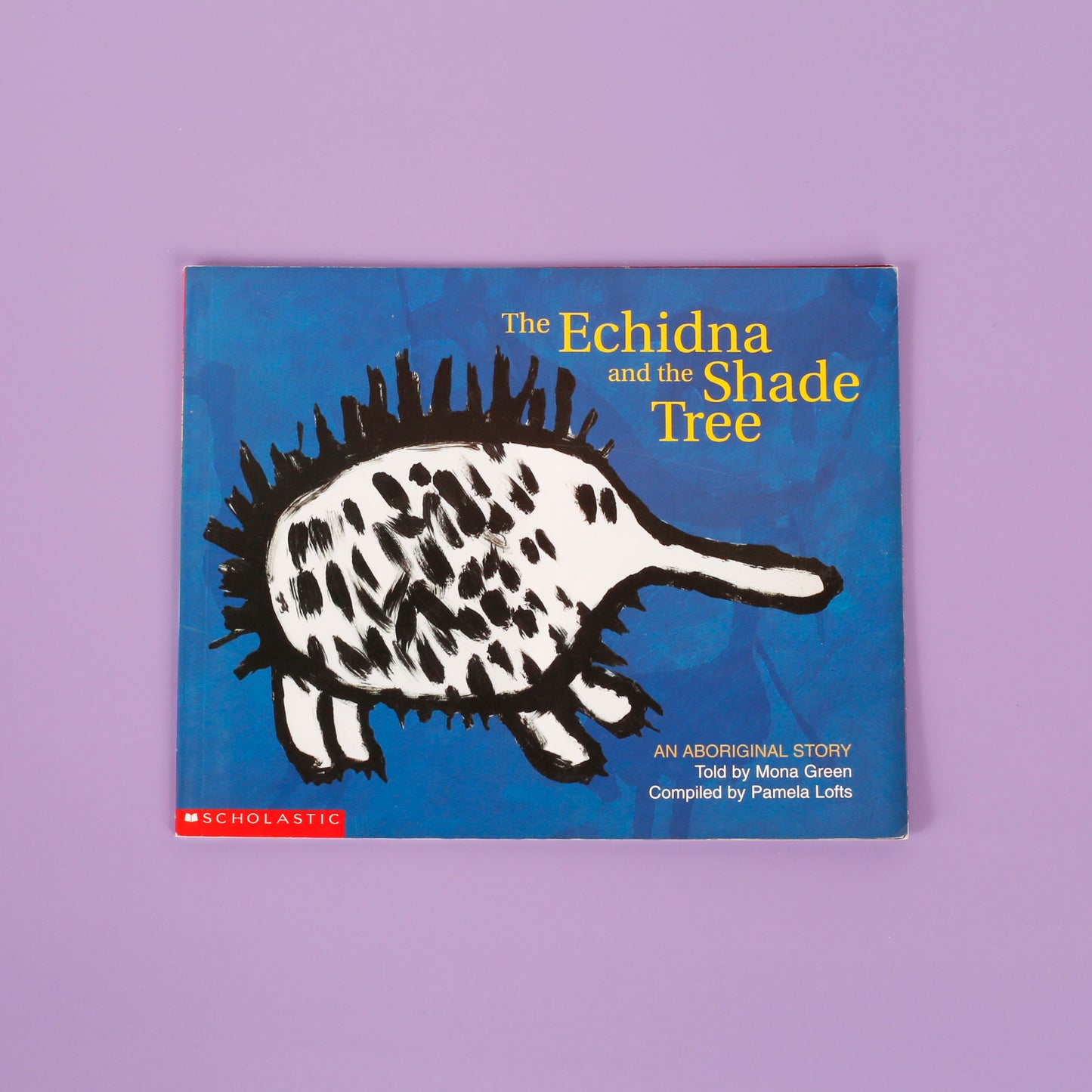 The Echidna and the Shade Tree (An Aboriginal Story)