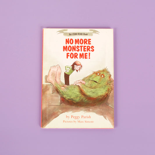 No More Monsters for Me!