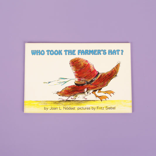 Who Took the Farmer's Hat?