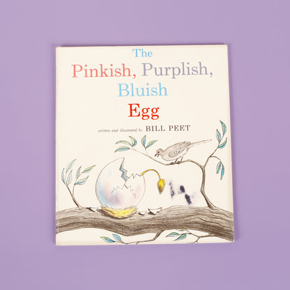 The Pinkish, Purplish, Bluish Egg
