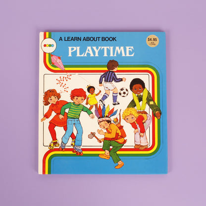 Playtime (A Learn About Book)