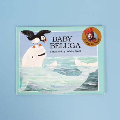 Baby Beluga (Raffi Songs to Read)