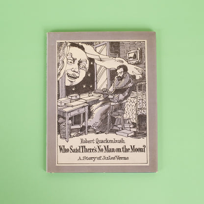 Who Said There's No Man on the Moon? A story of Jules Verne