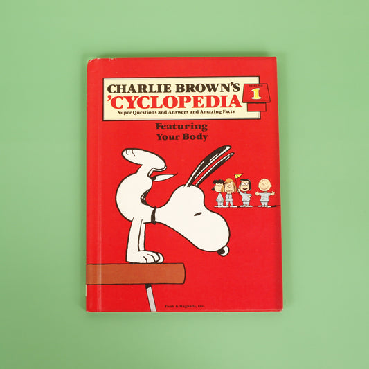 Charlie Brown's 'cyclopedia, Vol. 01: Featuring Your Body