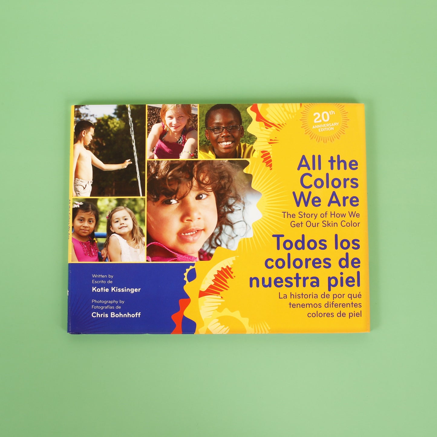 All the Colors We Are / Todos los colores de nuestra piel (bilingual)