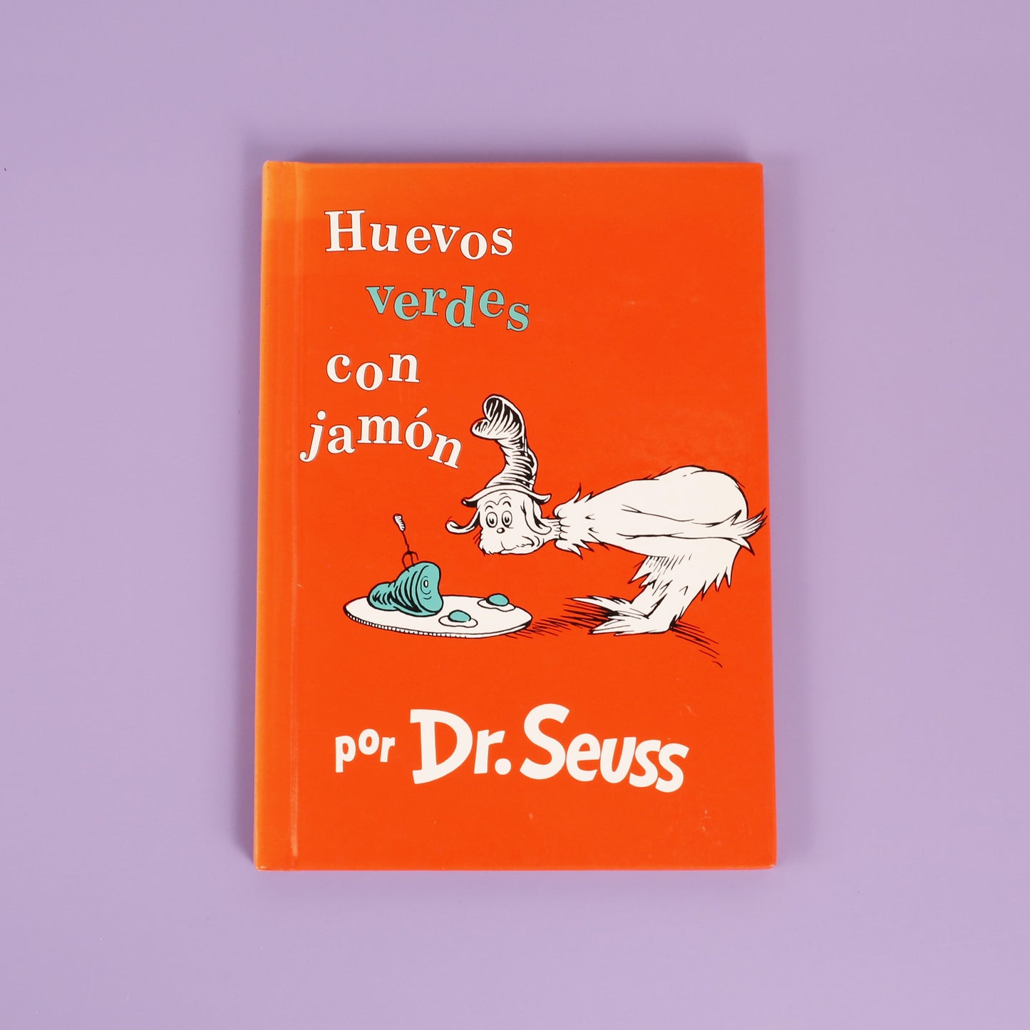 Huevos verdes con jamón (Green Eggs and Ham–Spanish)