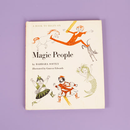 Magic People: A Book to Begin On