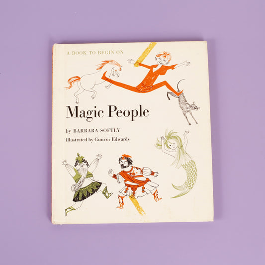 Magic People: A Book to Begin On