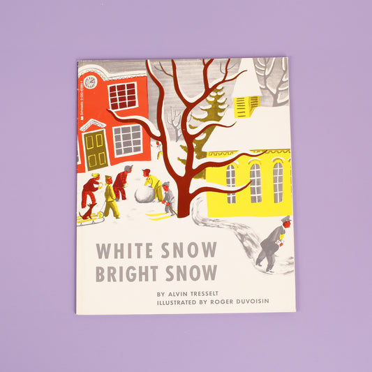 White Snow, Bright Snow