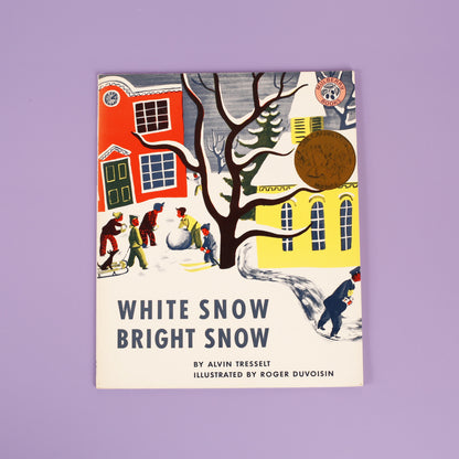White Snow, Bright Snow