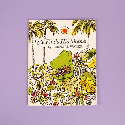 Lyle Finds His Mother