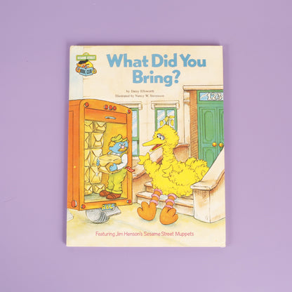 What Did You Bring? (Sesame Street Book Club)