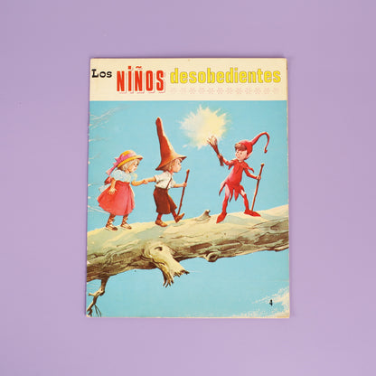 La Carrera, Pip y el Gigante & Los Ninos Desobedientes - 3 vintage Spanish books