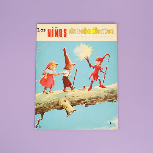 La Carrera, Pip y el Gigante & Los Ninos Desobedientes - 3 vintage Spanish books
