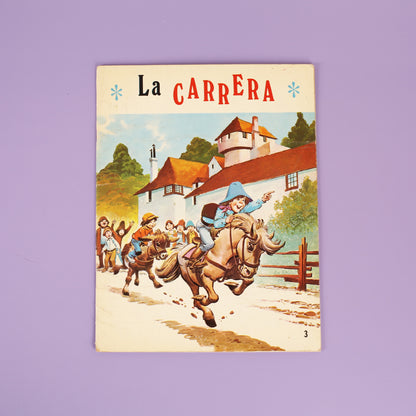 La Carrera, Pip y el Gigante & Los Ninos Desobedientes - 3 vintage Spanish books