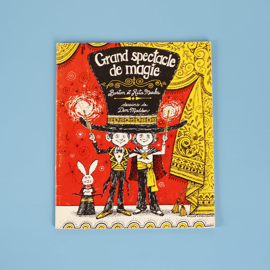 Grand spectacle de magie (Give a Magic Show!–French)