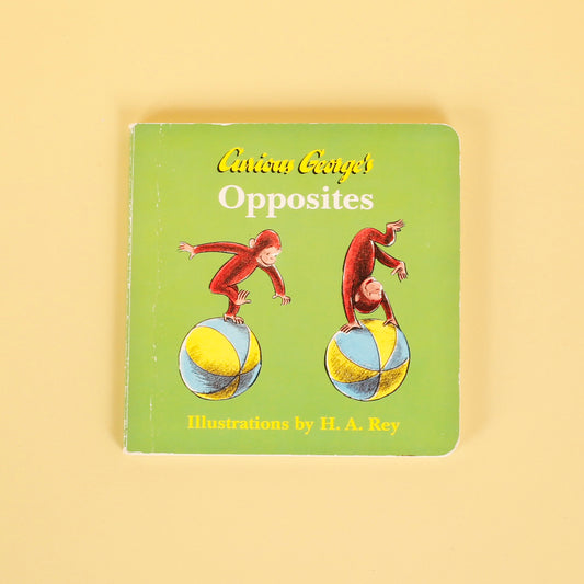 Curious George's Opposites