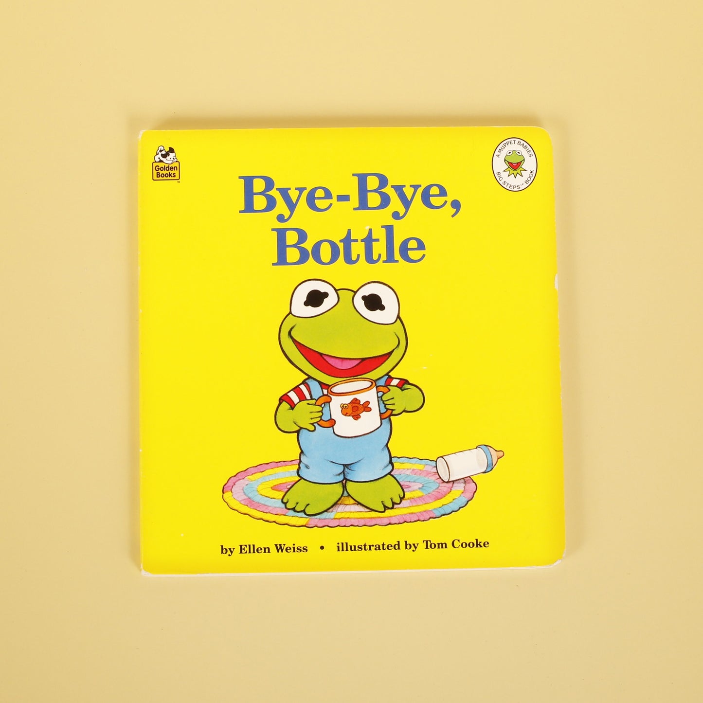 Bye-Bye, Bottle (Muppet Babies Big Steps Book)