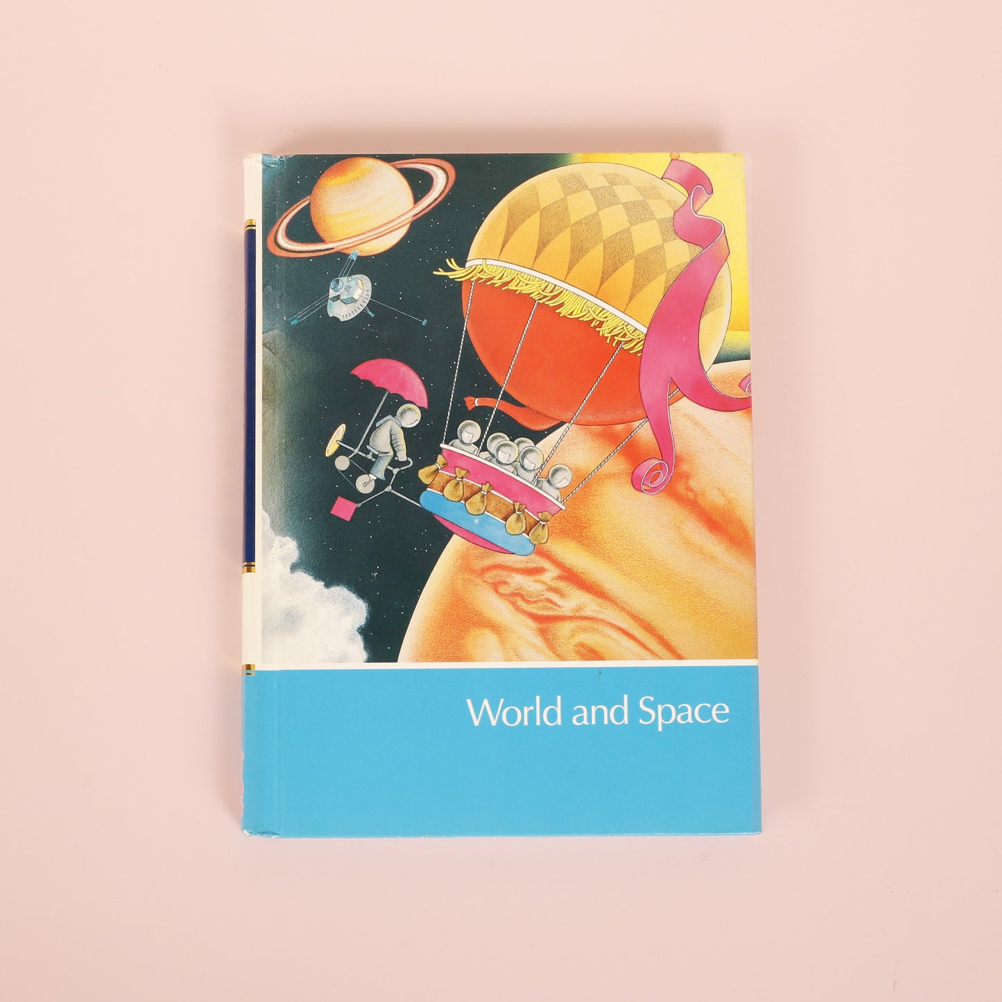 Childcraft: The How and Why Library, Vol. 4 - World and Space