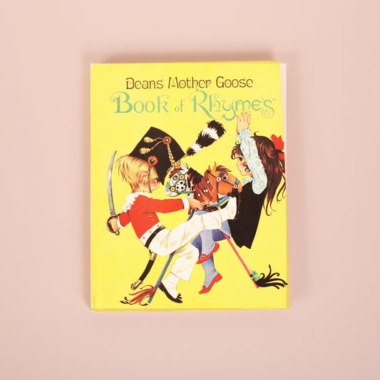 Deans Mother Goose Book of Rhymes