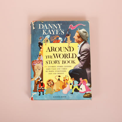 Danny Kaye's Around the World Story Book