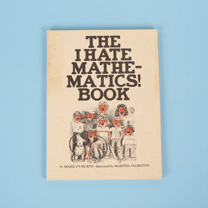 The I Hate Mathematics! Book