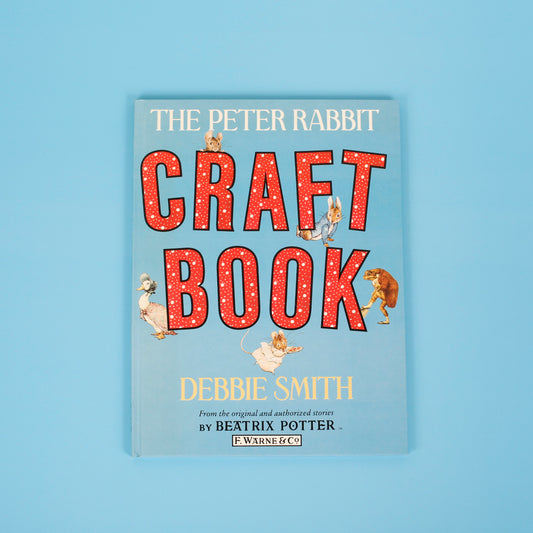 The Peter Rabbit Craft Book