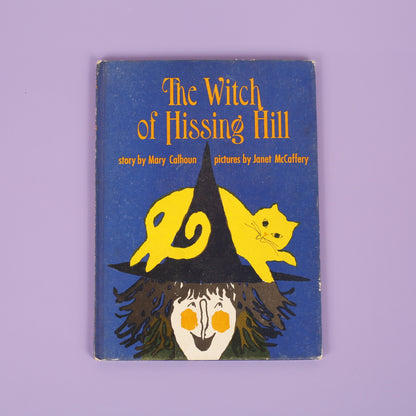 The Witch of Hissing Hill