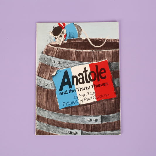 Anatole and the Thirty Thieves