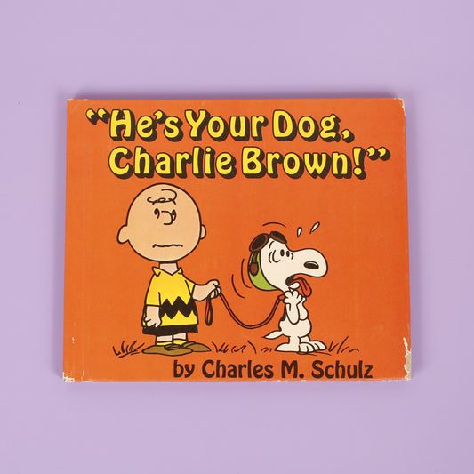 "He's Your Dog, Charlie Brown!"
