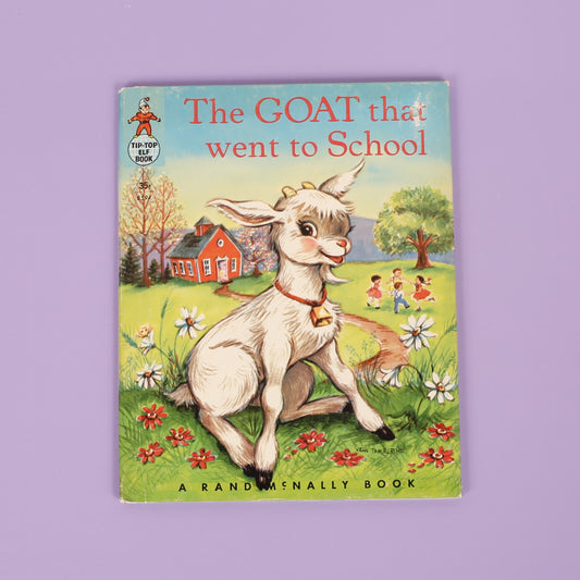 The Goat That Went to School