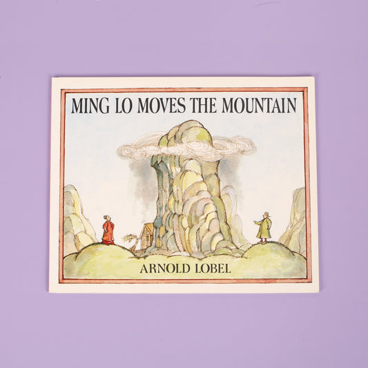 Ming Lo Moves the Mountain