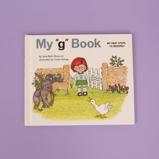 My "g" Book (My First Steps to Reading)