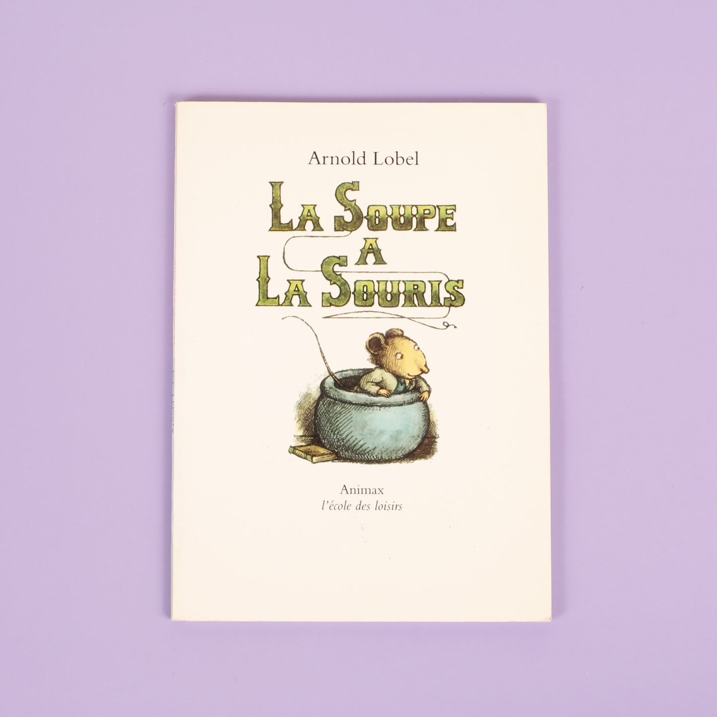 La soupe à la souris (Mouse Soup-French)