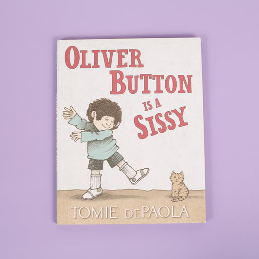 Oliver Button Is a Sissy