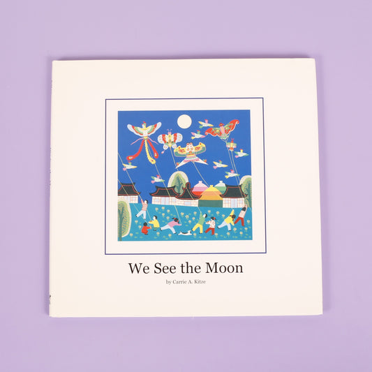 We See the Moon