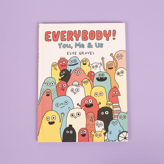 Everybody! You, Me & Us