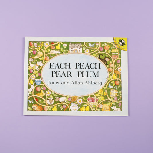 Each Peach Pear Plum
