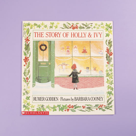 The Story of Holly & Ivy
