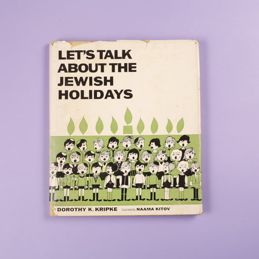 Let's Talk about the Jewish Holidays