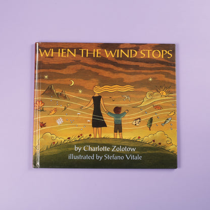 When the Wind Stops