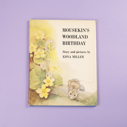 Mousekin's Woodland Birthday