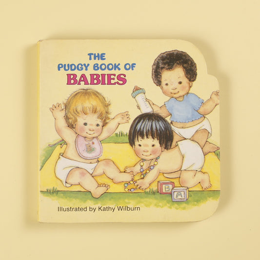 The Pudgy Book of Babies